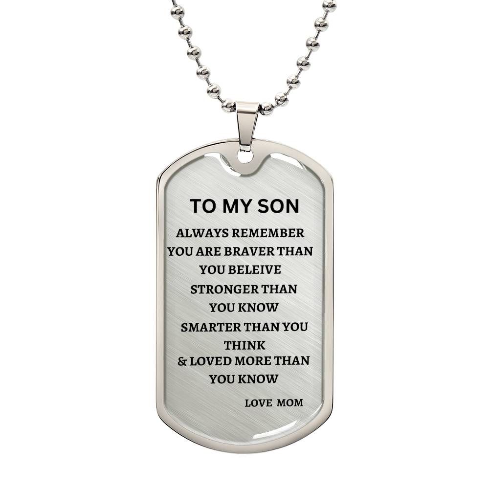 TO MY SON DOG TAG/MOM