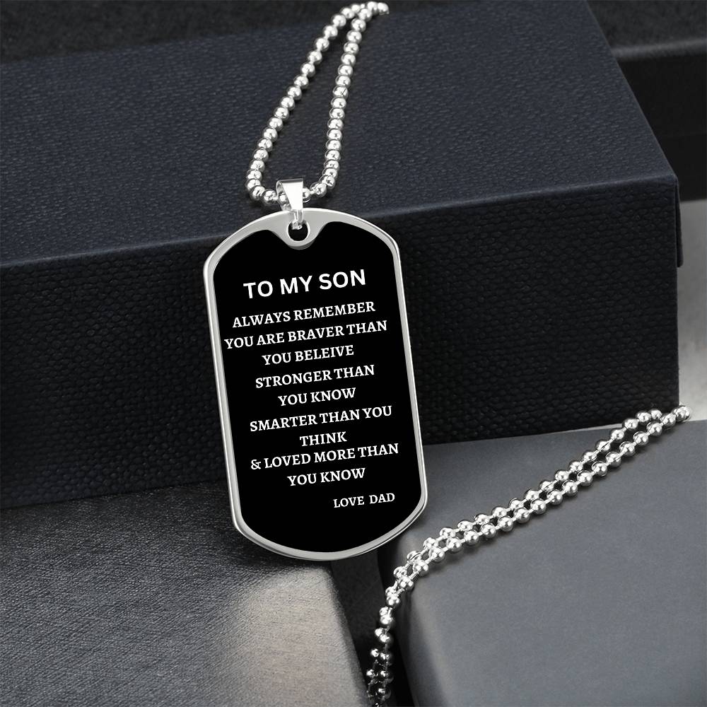 TO MY SON DOG TAG FROM DAD